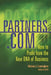 Partners.com: How to Profit from the New DNA of Business by Michael J. Cunningham