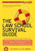 The Jd Jungle Law School Survival Guide by Editors of Jd Jungle