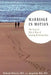Marriage in Motion: The Natural Ebb & Flow of Lasting Relationships by Richard Schwartz