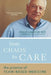 From Chaos to Care: The Promise of Team-Based Medicine by David Lawrence