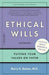 Ethical Wills: Putting Your Values on Paper by Barry K. Baines