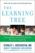 The Learning Tree: Overcoming Learning Disabilities from the Ground Up by Stanley I. Greenspan