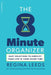 The 8 Minute Organizer: Easy Solutions to Simplify Your Life in Your Spare Time by Regina Leeds
