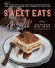 Sweet Eats for All: 250 Decadent Gluten-Free, Vegan Recipes--From Candy to Cookies, Puff Pastries to Petits Fours by Allyson Kramer