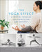 The Yoga Effect: A Proven Program for Depression and Anxiety by Liz Owen