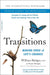 Transitions: Making Sense of Life's Changes by William Bridges