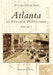 Atlanta in Vintage Postcards: Volume I by Zimmerman Elena Irish