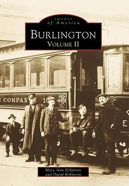 Burlington, Volume II by David Robinson
