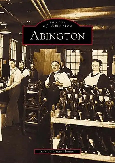Abington by Sharon Orcutt Peters