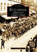 Kitchener (Berlin) 1880-1960 by Mills Richard