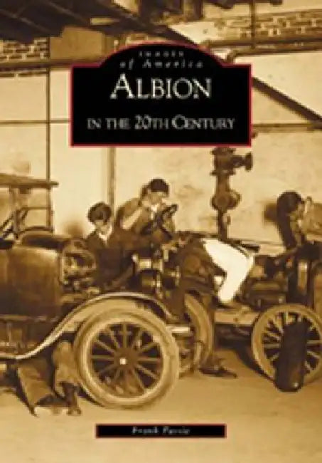 Albion in the 20th Century by Frank Passic