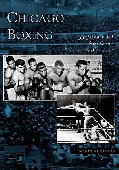 Chicago Boxing by James C. Johnston Jr