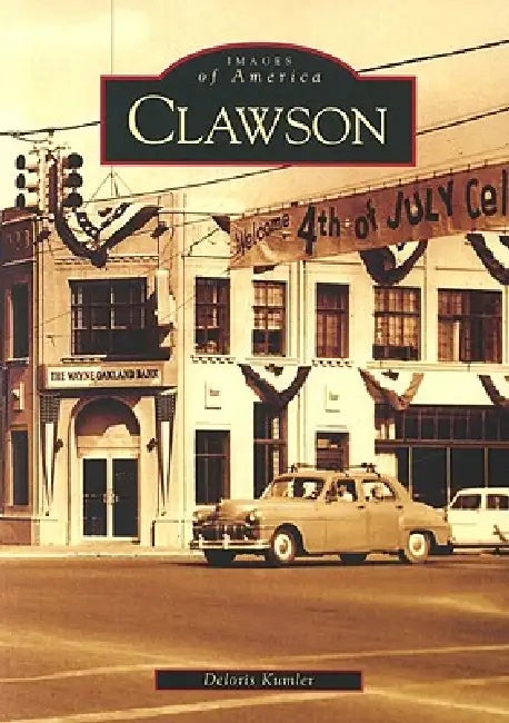 Clawson by Deloris Kumler