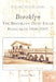 Brooklyn: The Brooklyn Daily Eagle Postcards 1905-1907 by Richard L. Dutton