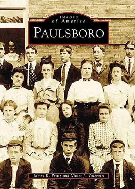 Paulsboro by James R. Pratz, Violet J. Velentin