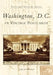 Washington, D.C. in Vintage Postcards by Gayle Floyd