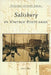 Salisbury in Vintage Postcards by John E. Jacob