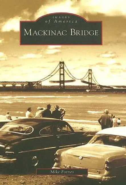 Mackinac Bridge by Mike Fornes