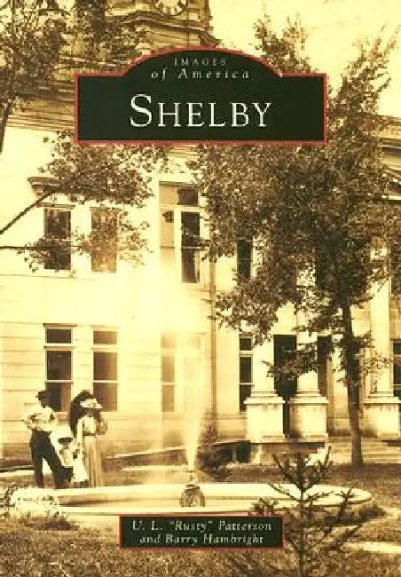 Shelby by U. L. Rusty Patterson