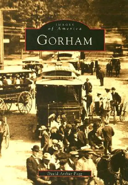 Gorham by David Arthur Fogg