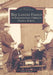 The Landis Family: A Pennsylvania German Family Album by Irwin Richman
