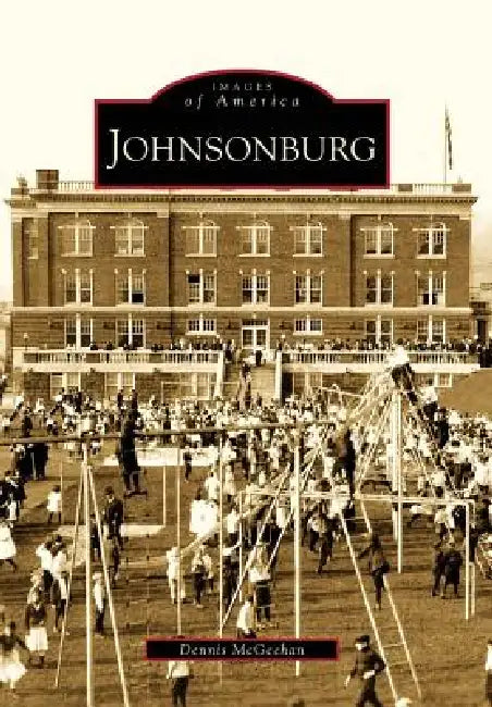 Johnsonburg by Dennis M. McGeehan