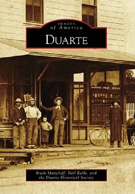 Duarte by Duarte Historical Society