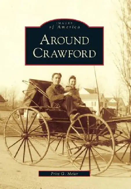 Around Crawford by Fritz Meier