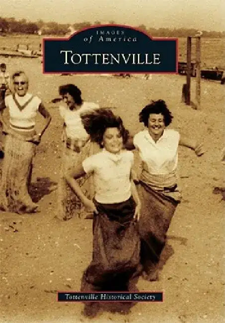 Tottenville by Tottenville Historical Society