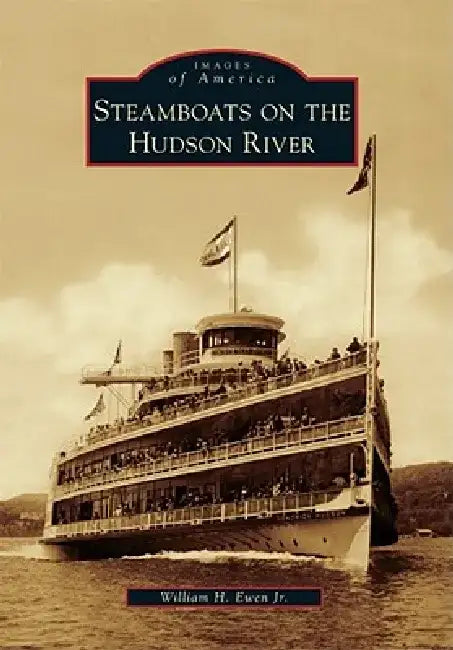 Steamboats on the Hudson River by William H. Ewen Jr