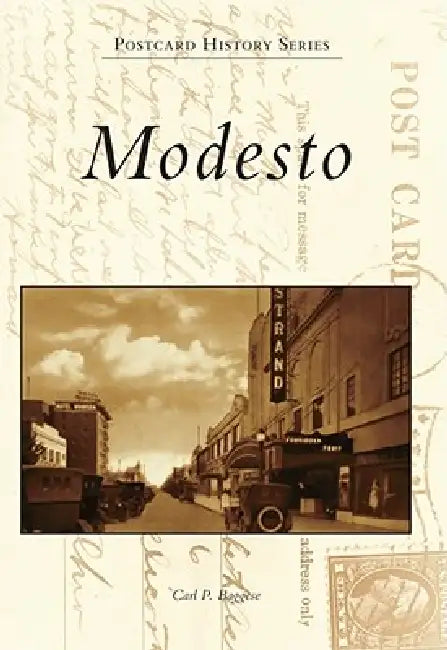 Modesto by Carl P. Baggese