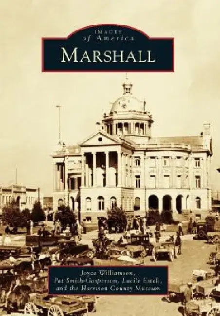 Marshall by Harrison County Museum
