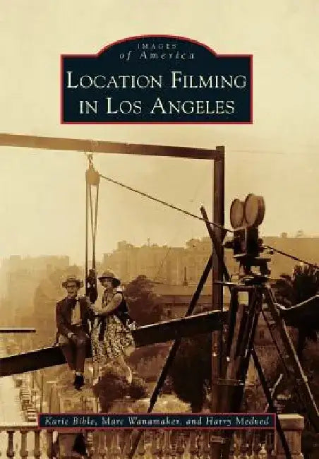 Location Filming in Los Angeles by Karie Bible