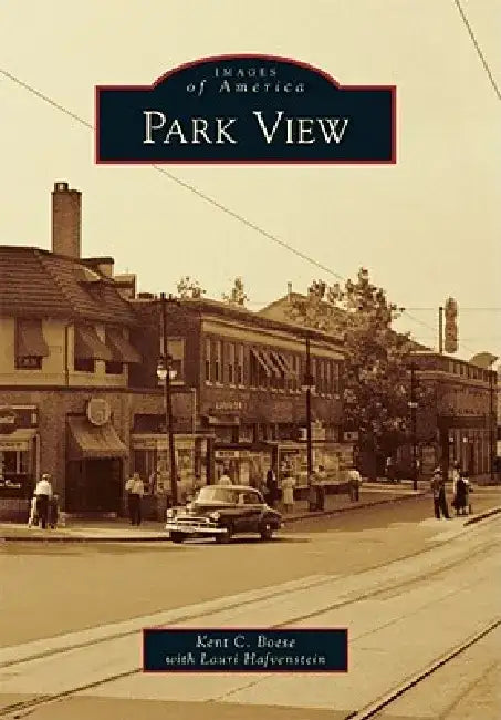 Park View by Kent Boese