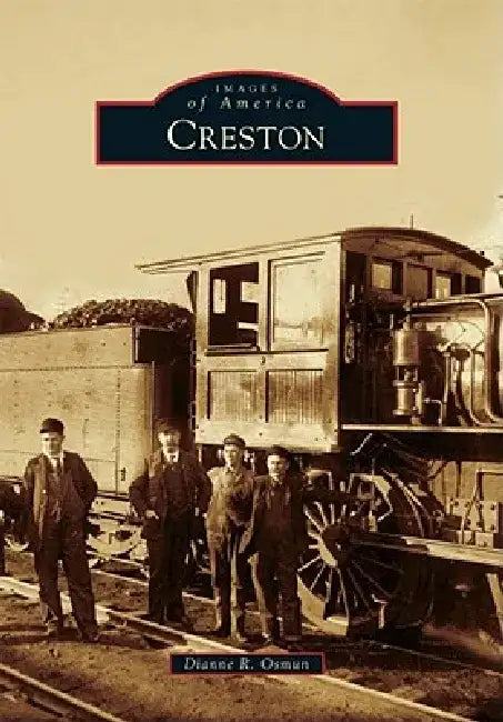 Creston by Dianne Osmun