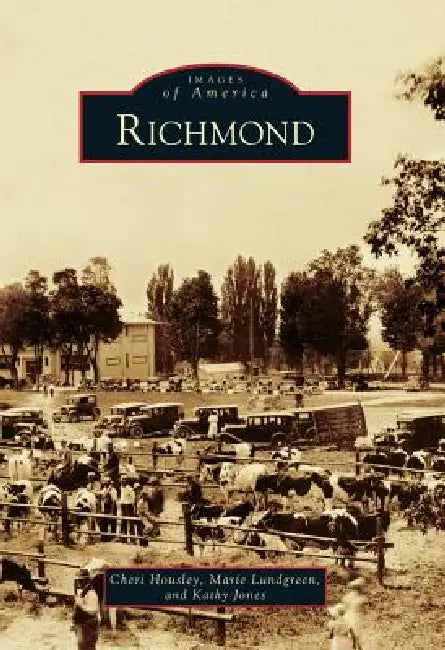 Richmond by Marie Lundgreen, Cheri Housley, Kathy Jones