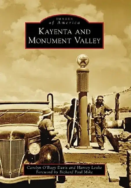 Kayenta and Monument Valley by Harvey Leake