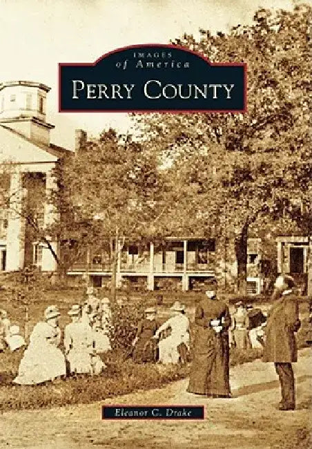 Perry County by Eleanor Drake