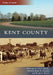 Kent County by R. Jerry Keiser, Patricia Joan O. Horsey, Biddle