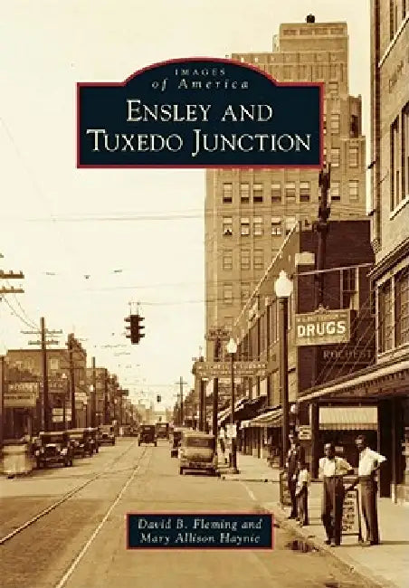 Ensley and Tuxedo Junction by David Fleming, Mary Allison Haynie