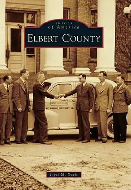 Elbert County by Joyce M. Davis