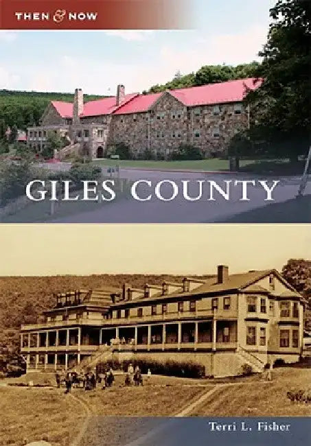 Giles County by Terri L. Fisher