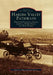Harlem Valley Pathways: Through Pawling, Dover, Amenia, North East, and Pine Plains by Joyce C. Ghee