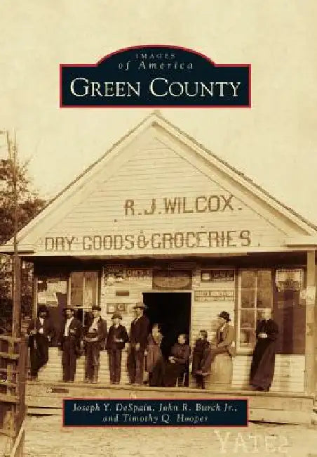 Green County by Joseph Y. DeSpain, John R. Burch, Timothy Q. Hooper