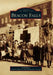 Beacon Falls by Mark Heiss, Beacon Falls Hist Soc (A)