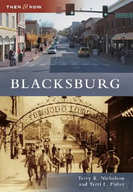 Blacksburg by Terri L. Fisher, Terry Nicholson