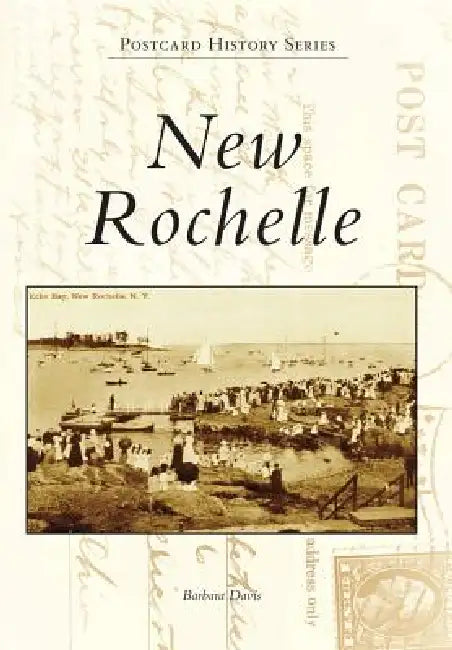 New Rochelle by Barbara Davis