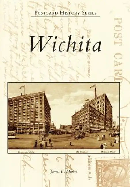 Wichita by James E. Mason