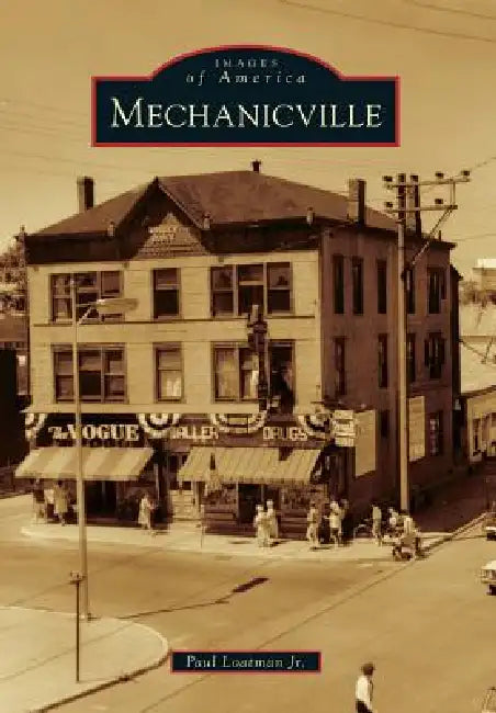 Mechanicville by Paul Loatman