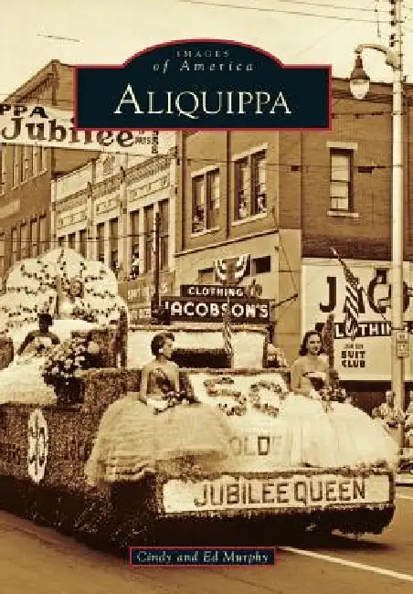Aliquippa by Cynthia L. Murphy, Edward Murphy